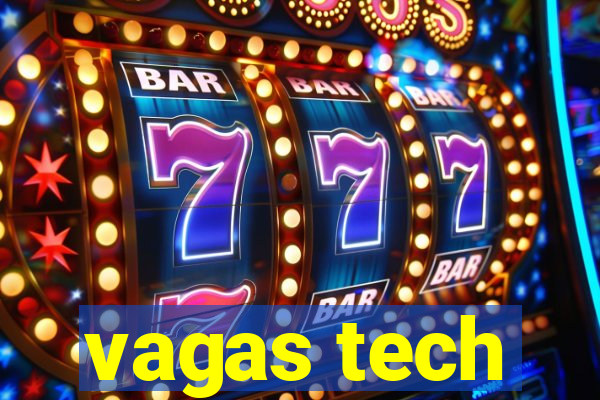 vagas tech