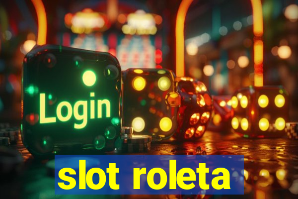 slot roleta