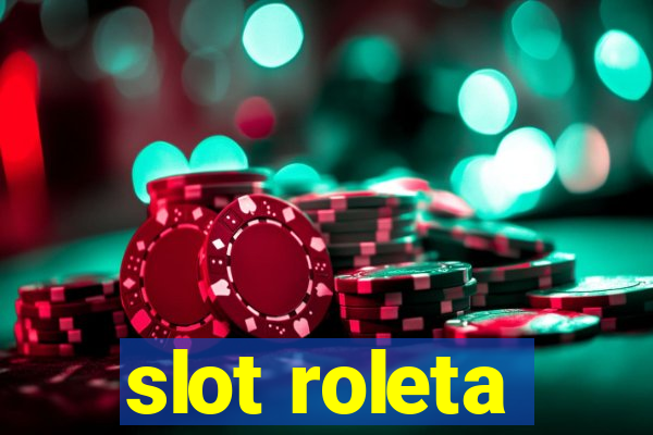 slot roleta