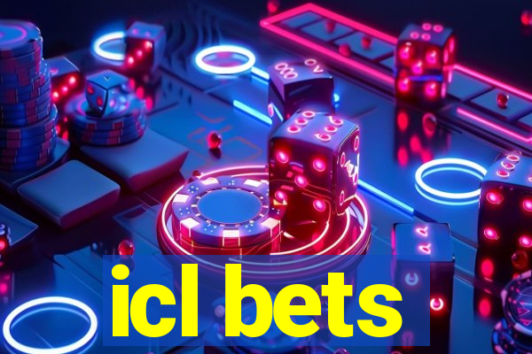 icl bets