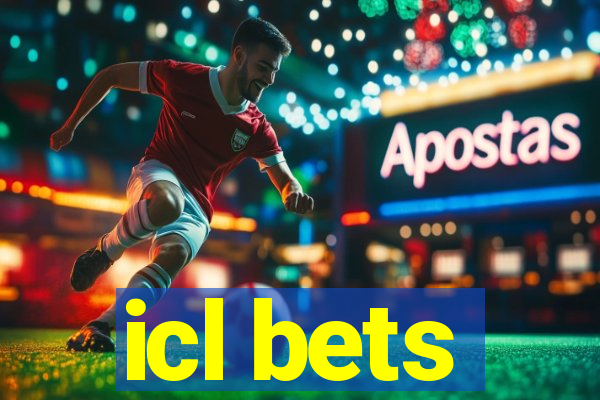 icl bets