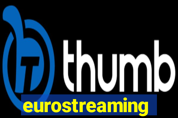 eurostreaming