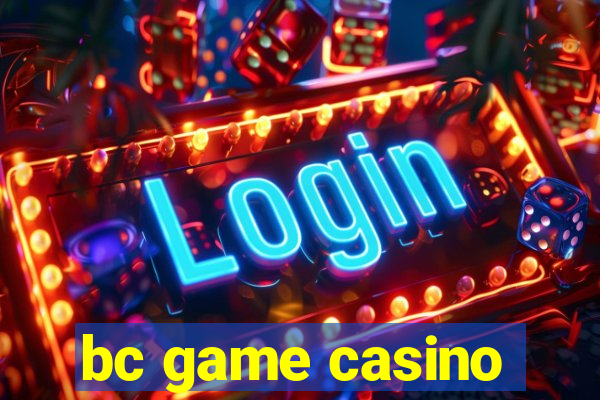 bc game casino