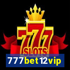 777bet12vip