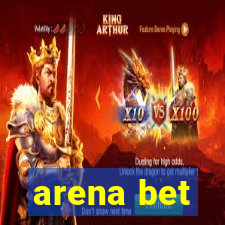 arena bet