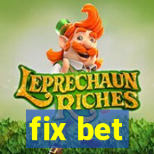 fix bet