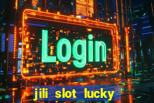 jili slot lucky spin 777