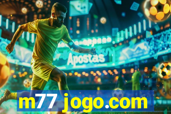 m77 jogo.com