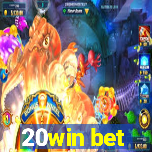 20win bet