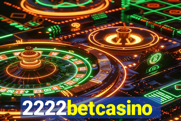 2222betcasino