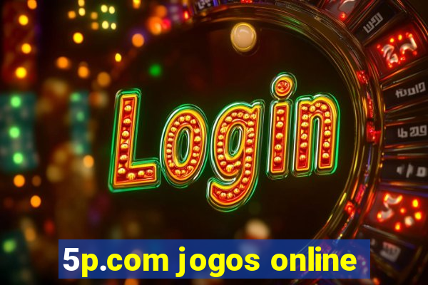 5p.com jogos online