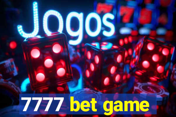 7777 bet game