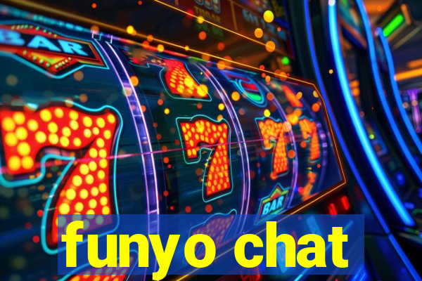 funyo chat