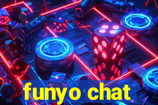 funyo chat