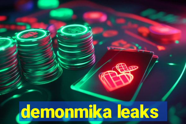 demonmika leaks