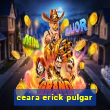 ceara erick pulgar