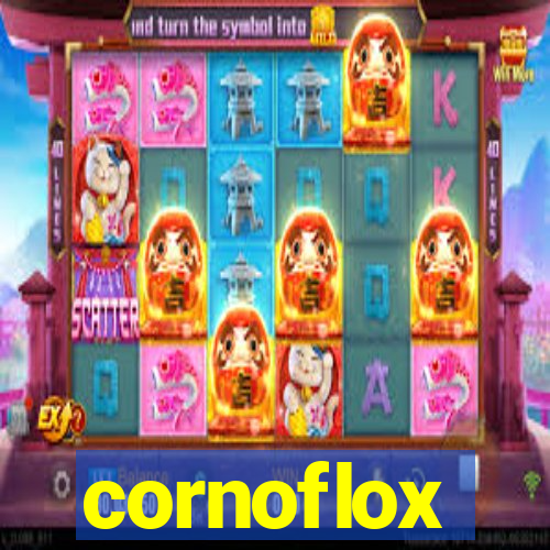 cornoflox