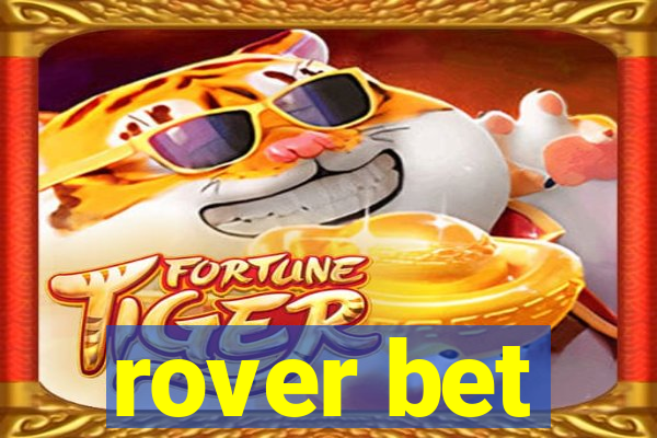 rover bet