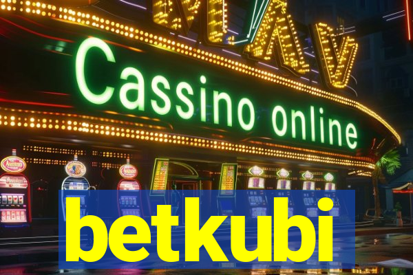 betkubi