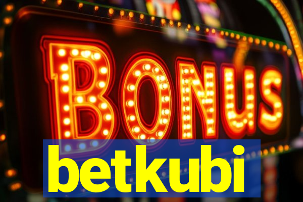 betkubi