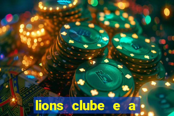 lions clube e a igreja católica