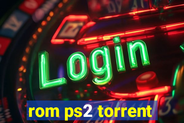 rom ps2 torrent