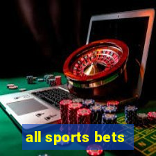 all sports bets