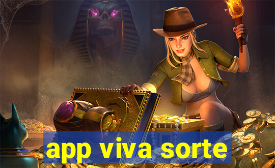 app viva sorte