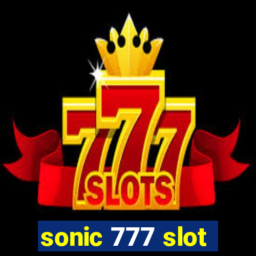 sonic 777 slot