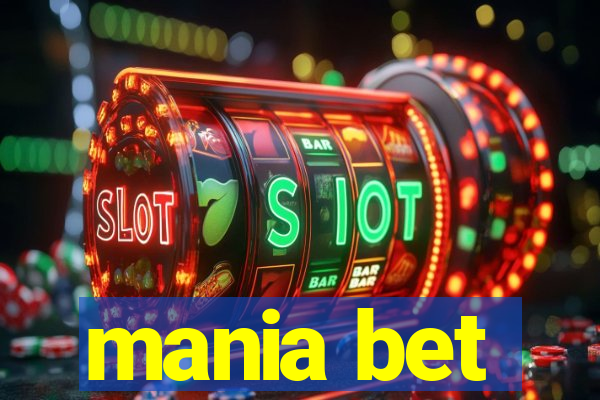 mania bet