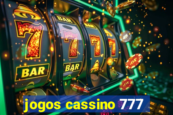 jogos cassino 777