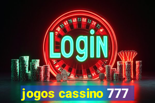 jogos cassino 777