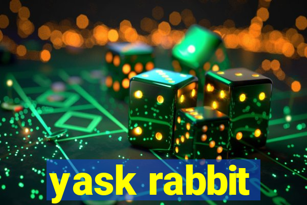 yask rabbit