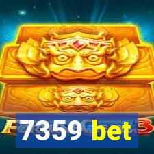 7359 bet