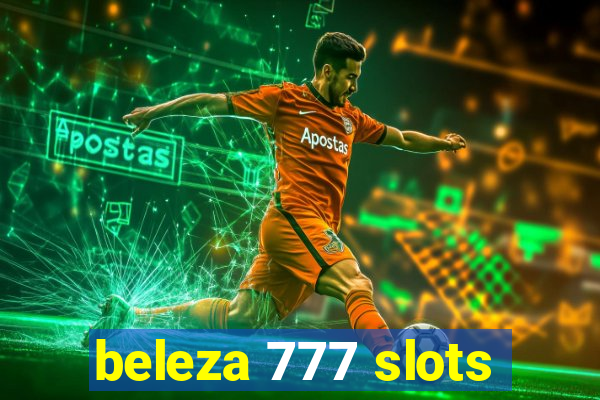 beleza 777 slots