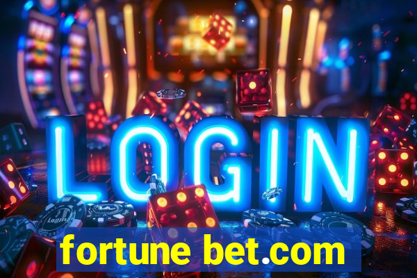 fortune bet.com