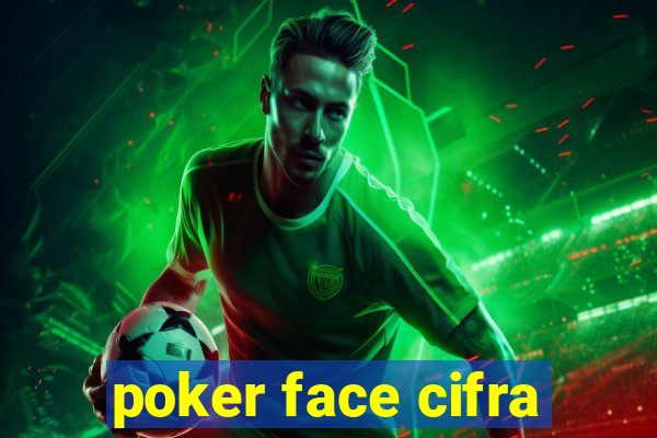 poker face cifra