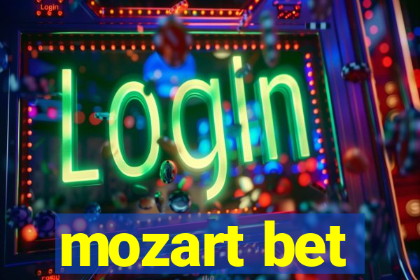 mozart bet