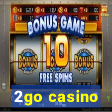 2go casino