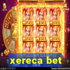 xereca bet