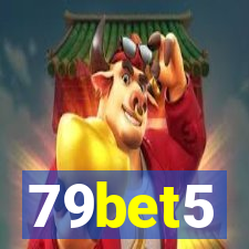 79bet5