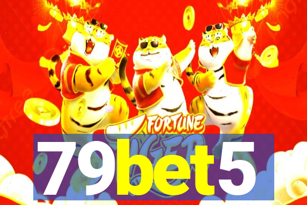 79bet5