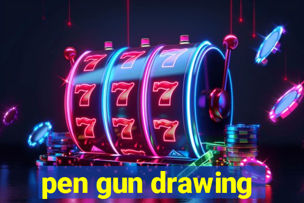 pen gun drawing