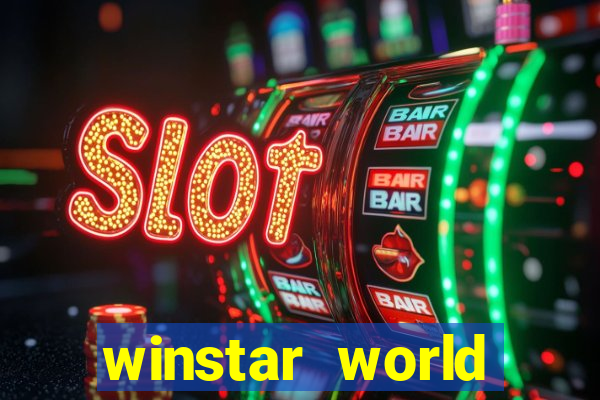 winstar world resort casino