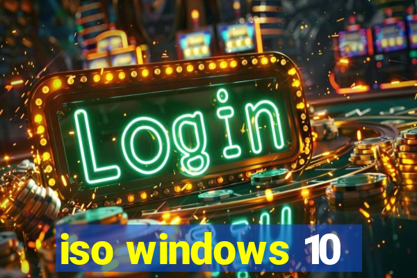 iso windows 10