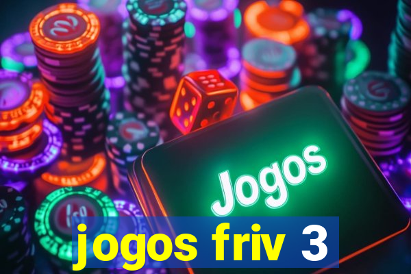 jogos friv 3