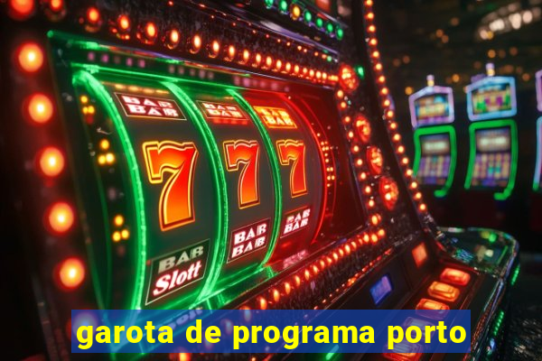 garota de programa porto