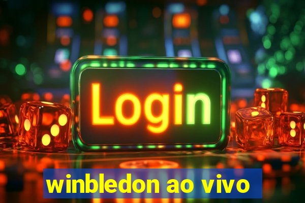 winbledon ao vivo