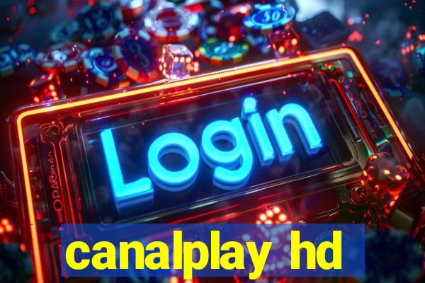 canalplay hd