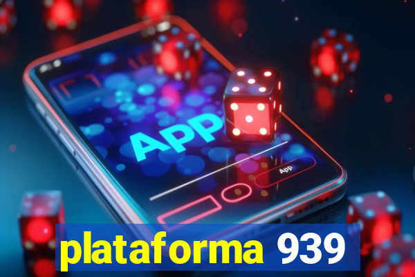 plataforma 939